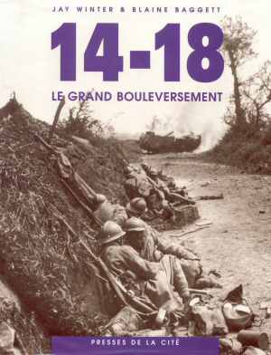 14-18, Le Grand Bouleversement - Ed. 1996